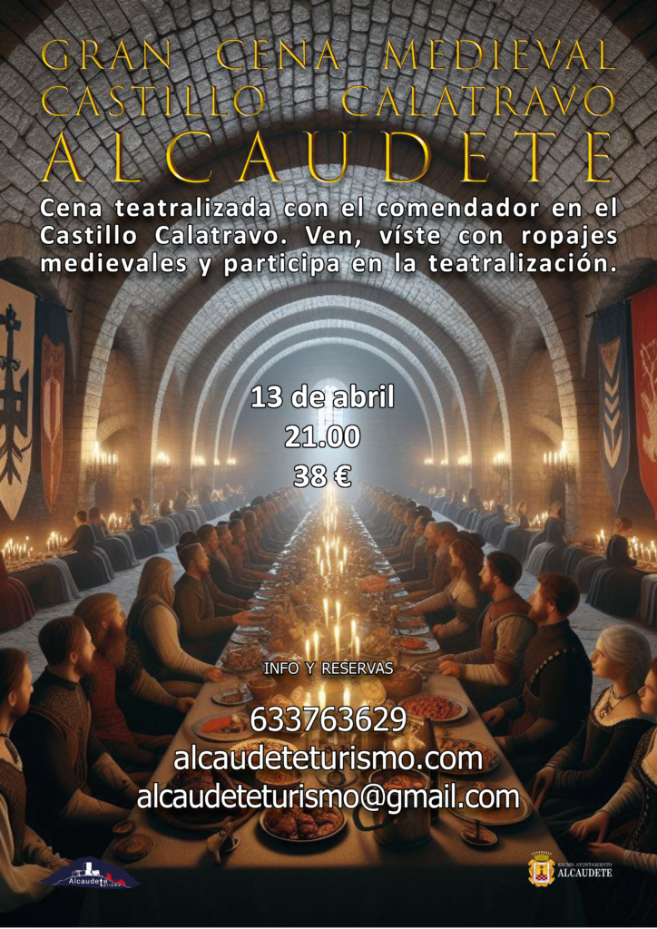 Cena medieval teatralizada Castillo Calatravo Alcaudete 13 abril